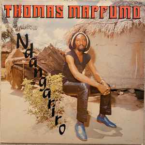 Ndangariro - Thomas Mapfumo And The Blacks Unlimited