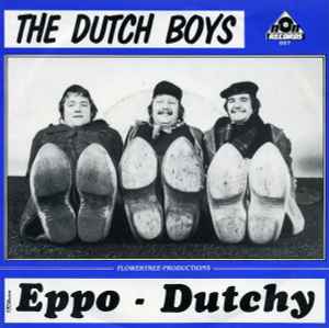 The Dutch Boys - Eppo / Dutchy