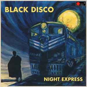 Night Express - Black Disco