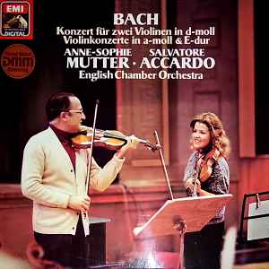 Konzert Für Zwei Violinen In D-moll, Violinkonzerte In A-moll & E-dur - Bach / Anne-Sophie Mutter - Salvatore Accardo - English Chamber Orchestra