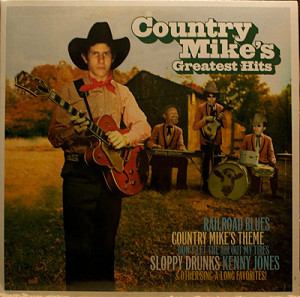 Country Mike – Country Mike's Greatest Hits (2000, Vinyl) - Discogs