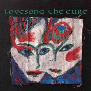Lovesong - The Cure