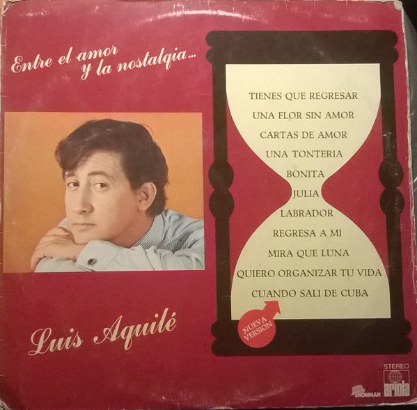 last ned album Luis Aguile - Entre El Amor Y La Nostalgia