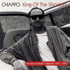 Chappo – King Of The Shouters - The Best Of Roger Chapman 1979-1992 (1994