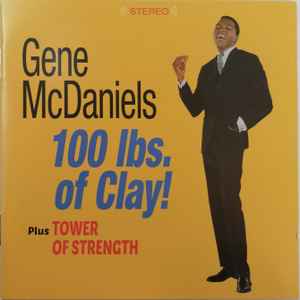 Eugene McDaniels - A Hundred Pounds Of Clay Plus Tower Of Strength album cover