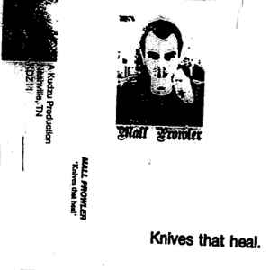 Mall Prowler - Knives That Heal album cover