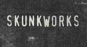Skunkworks on Discogs