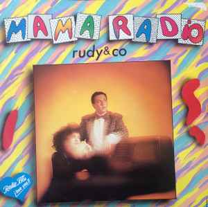 Mama Radio - Rudy & Co.