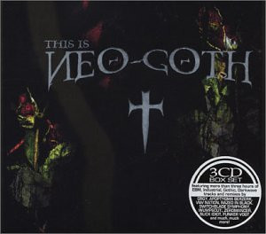 This Is Neo-Goth (2003, CD) - Discogs