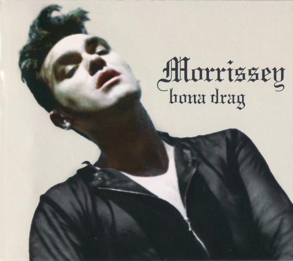 Morrissey – Bona Drag (20th Anniversary Edition, CD) - Discogs