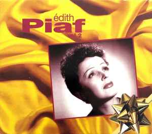 Edith Piaf – L'intégrale De Ses Enregistrements 1946-1963. Vol.2 (1993, CD)  - Discogs