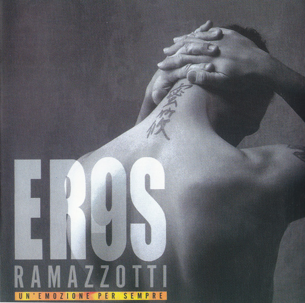 Maxi-CD 3 tracks, 2003 Eros Ramazzotti Un' emozione per sempre 