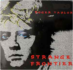 Roger Taylor - Strange Frontier album cover