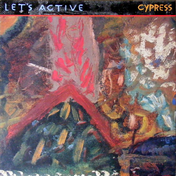 Let's Active - Cypress | I.R.S. Records (SP 70648)