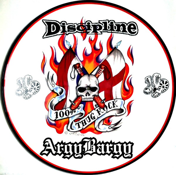 Discipline / Argy Bargy – 100% Thug Rock (2007