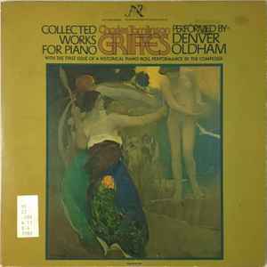 Charles Griffes - Collected Works For Piano album cover