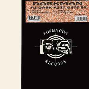 The Darkman - As Dark As It Gets E.P.