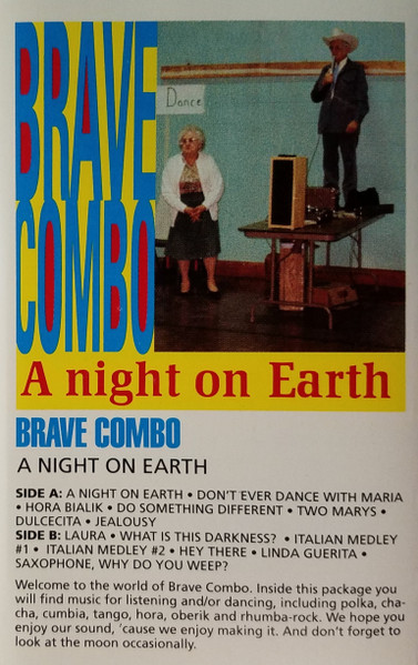 Brave Combo - A Night On Earth | Releases | Discogs