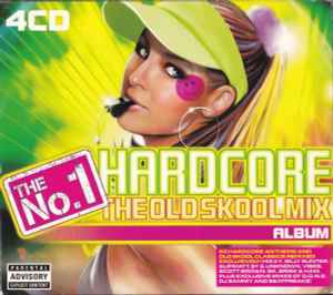 The No.1 Hardcore Album: The Oldskool Mix - Various