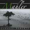 Mahler* - Classic Moments