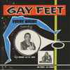Various - Gay Feet - Every Night