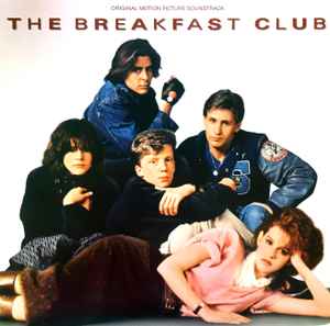 Various - The Breakfast Club (Original Motion Picture Soundtrack) album cover