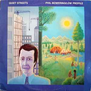 Phil Bowering - Quiet Streets album cover