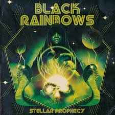 Stellar Prophecy - Black Rainbows