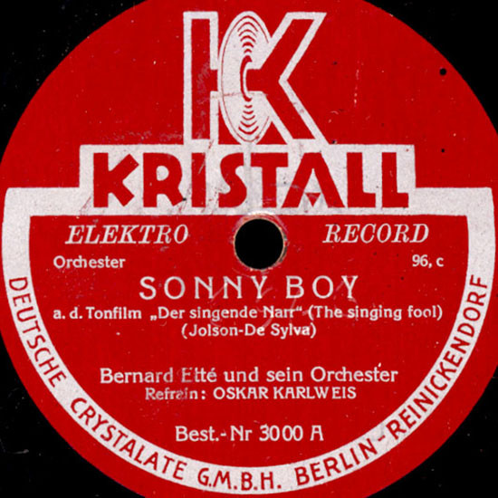 last ned album Bernard Etté Und Sein Orchester - Sonny Boy Theres A Rainbow Round My Shoulder