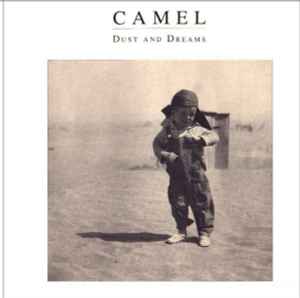 Dust And Dreams - Camel