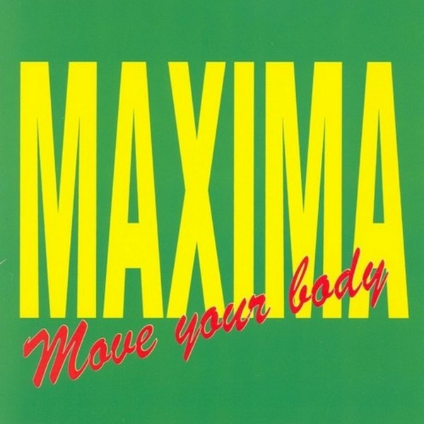 ladda ner album Maxima - Move Your Body