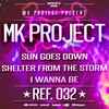 MK Project - Sun Goes Down