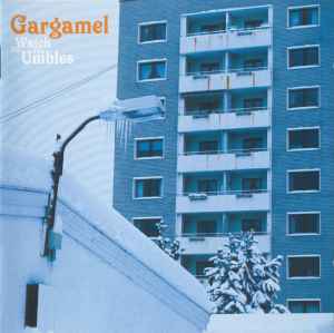 Gargamel (9) - Watch For The Umbles