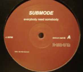 Submode - Everybody Need Somebody album cover