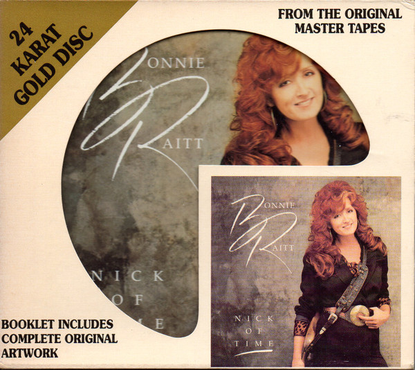 Bonnie Raitt – Nick Of Time (1996, 24k Gold, CD) - Discogs