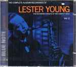 Cover of The Complete Aladdin Recordings Of Lester Young Vol. 2, 1997, CD