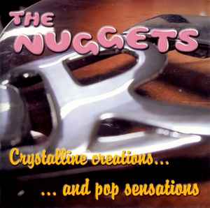 The Nuggets – Crystalline Creations...And Pop Sensations (2001