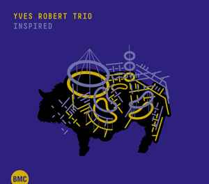 Yves Robert Trio - Inspired album cover