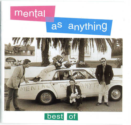 ladda ner album Mental As Anything - Best Of Mental As Anything