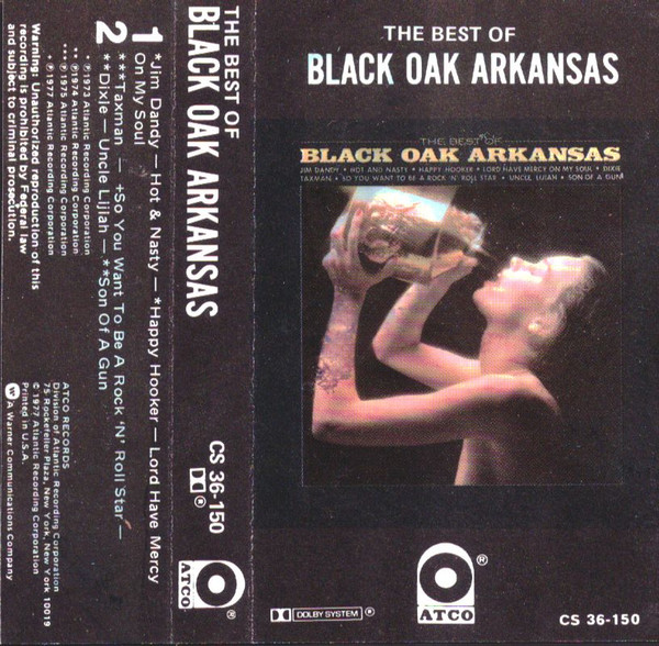 Black Oak Arkansas - The Best Of Black Oak Arkansas | Releases