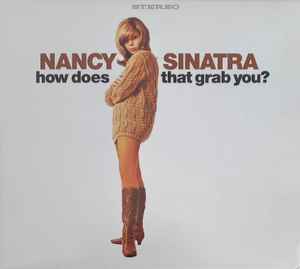 Nancy Sinatra - How Does That Grab You? album cover