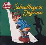 Cover of Schoolboys In Disgrace, 1998, CD
