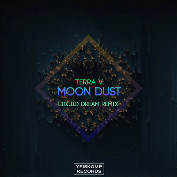 Moon Dust – Dream