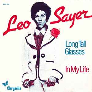 Long Tall Glasses / In My Life - Leo Sayer