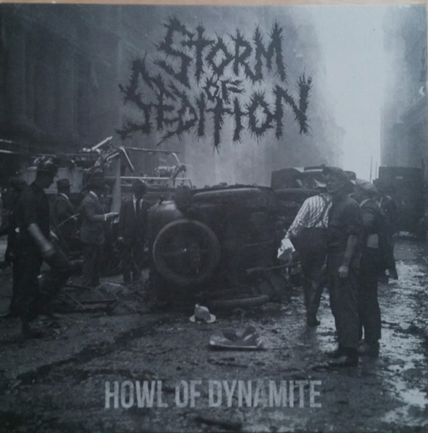 lataa albumi Storm Of Sedition - Howl Of Dynamite