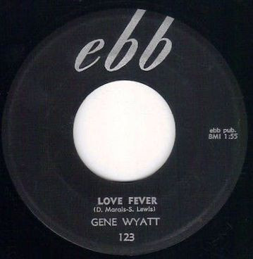 Gene Wyatt – Love Fever (1957, Vinyl) - Discogs