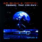 Cover of Travel The Galaxy, 2009-05-11, Vinyl