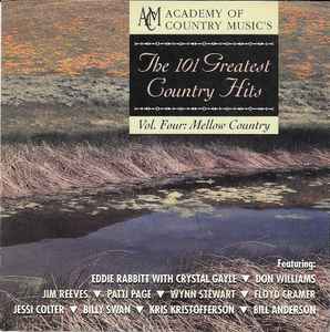 Various - Academy Of Country Music's The 101 Greatest Country Hits - Vol. Four:  Mellow Country