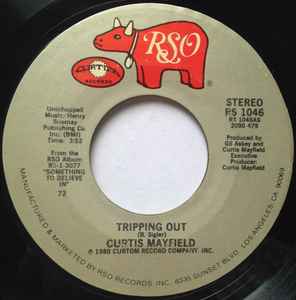 Curtis Mayfield – Tripping Out (1980, 72, Vinyl) - Discogs