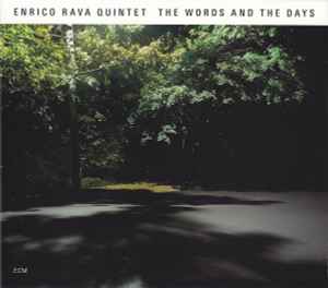 Enrico Rava Quintet - The Words And The Days album cover